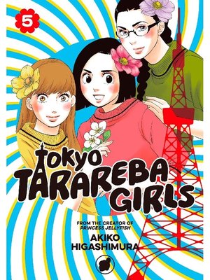 cover image of Tokyo Tarareba Girls, Volume 5